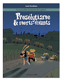 Prosélytisme & morts-vivants